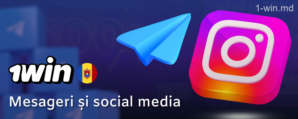 1win messenger și social media pentru jucătorii moldoveni