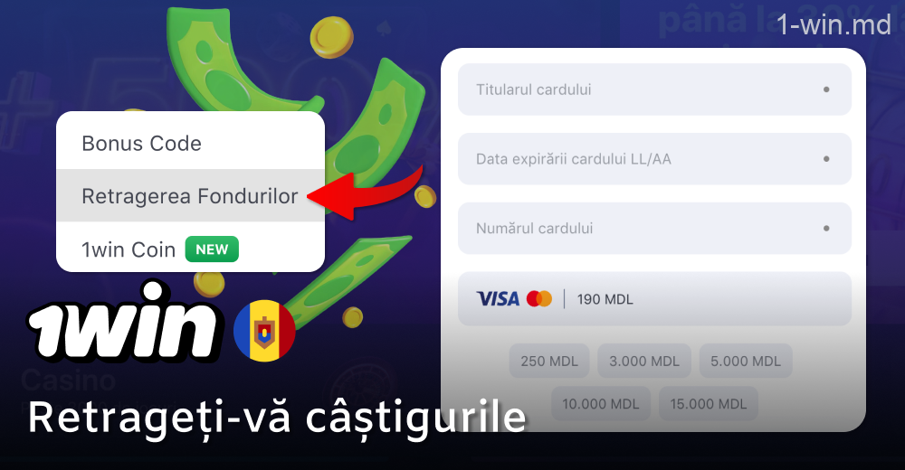 Retrageți-vă câștigurile la 1win Casino în Moldova