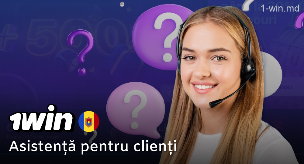 Serviciul de asistență pentru jucătorii din Moldova pe site-ul 1win