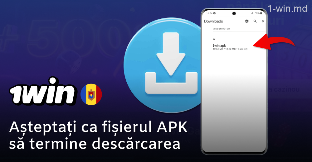 Așteptați descărcarea aplicației 1win