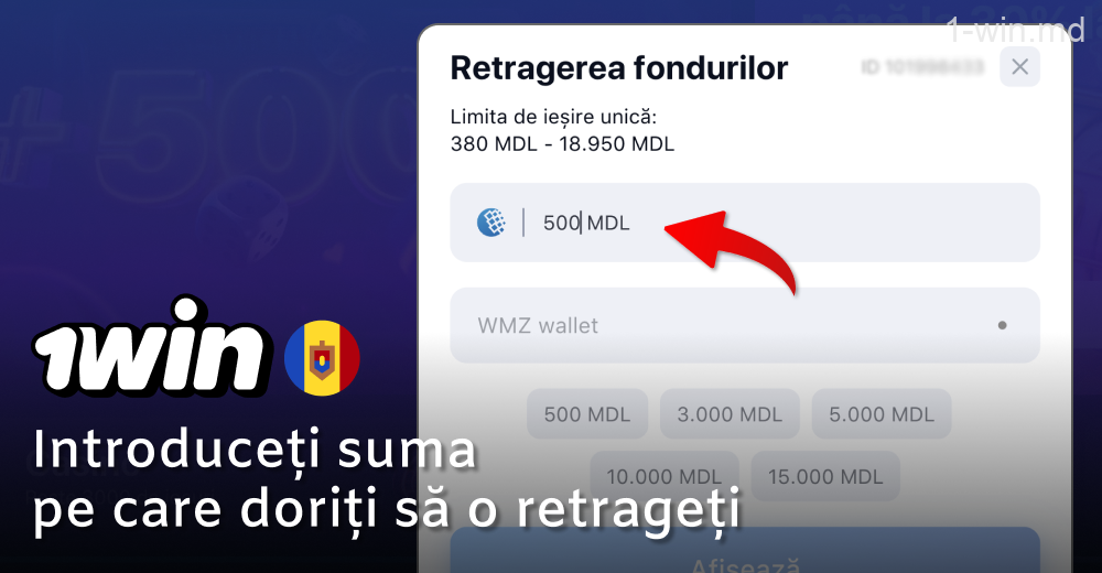 Introduceți suma de retragere în conformitate cu limitele 1win