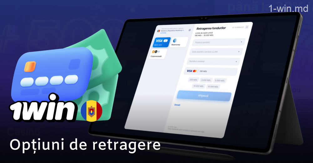 Metode de retragere pentru jucătorii 1win în Moldova