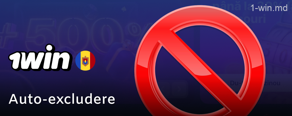 Autoexcluderea jucătorilor cu dependență la 1win